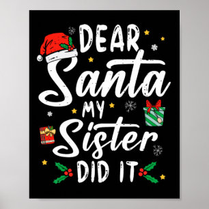 Póster Querido Santa Mi Hermana Hizo Que Chicas A Los Niñ