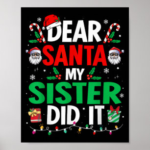 Póster Querido Santa Mi Hermana Lo Hizo Chicas Niños Niño