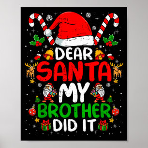 Póster Querido Santa Mi Hermano Lo Hizo Divertido Navidad