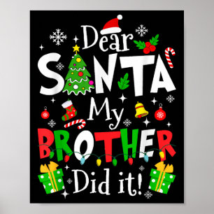 Póster Querido Santa Mi Hermano Lo Hizo Divertido Navidad