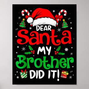 Póster Querido Santa Mi Hermano Lo Hizo Divertido Navidad