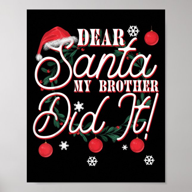 Póster Querido Santa Mi Hermano Lo Hizo Hermanos (Frente)