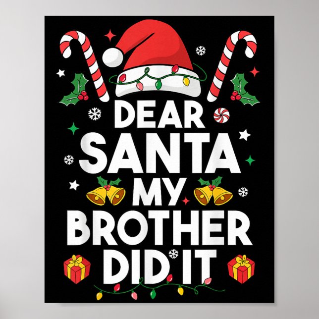 Póster Querido Santa, mi hermano lo hizo Navidades gracio (Frente)