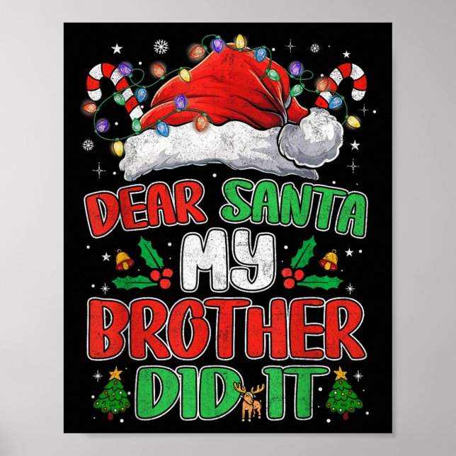 Póster Querido Santa, mi hermano lo hizo Navidades gracio (Frente)