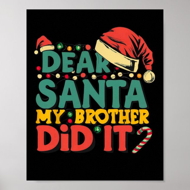 Póster Querido Santa, mi hermano se burló de los Navidade (Frente)