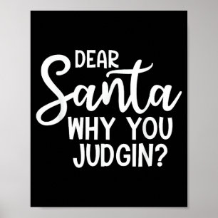 Póster Querido Santa Por Qué Juzgas La Navidad Familia Na
