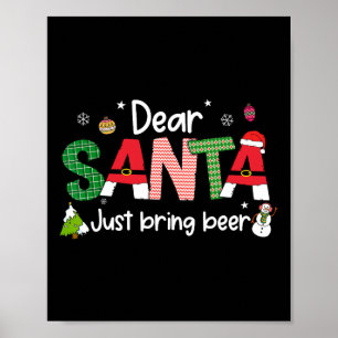 Póster Querido Santa Solo Trae Cerveza Pjs De Navidad Fam