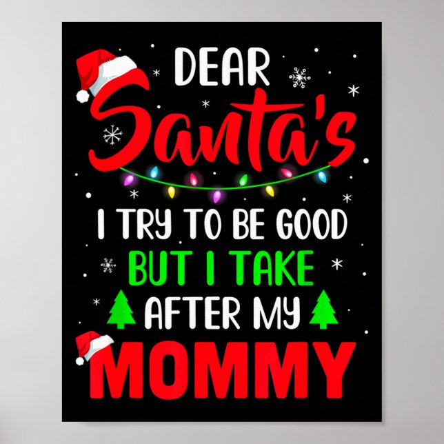 Póster Querido Santa Traté De Ser Bueno Pero La Navidad D (Frente)