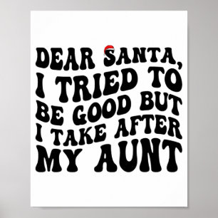 Póster Querido Santa, traté de ser bueno pero me parezco