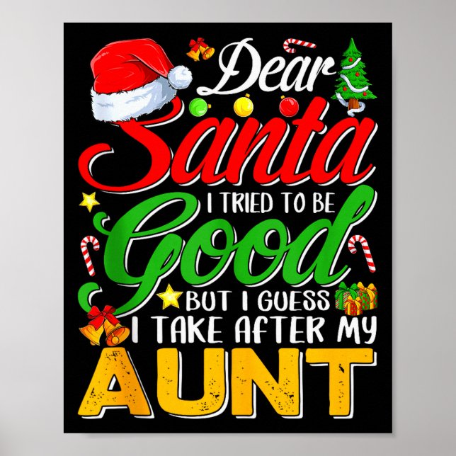 Póster Querido Santa Traté De Ser Bueno Pero Me Parezco A (Frente)