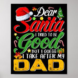 Póster Querido Santa Traté De Ser Bueno Pero Me Parezco A