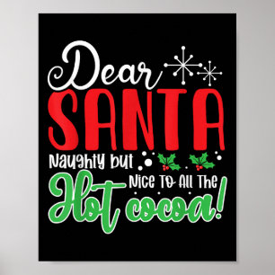 Póster Querido Santa Travieso Pero Amable Con Todo El Cac