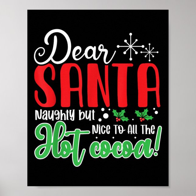 Póster Querido Santa Travieso Pero Amable Con Todo El Cac (Frente)