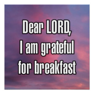 Póster Querido SEÑOR, estoy agradecido por el desayuno