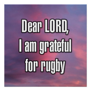 Póster Querido SEÑOR, estoy agradecido por el rugby
