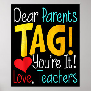 Póster Queridos padres: Te encanta a los profesores
