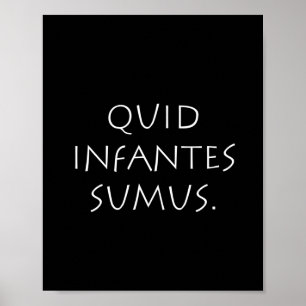 Póster Quid infantes sumus