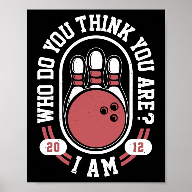Póster ¿Quién Crees Que Eres? - Gracioso Meme De Bolas (Frente)