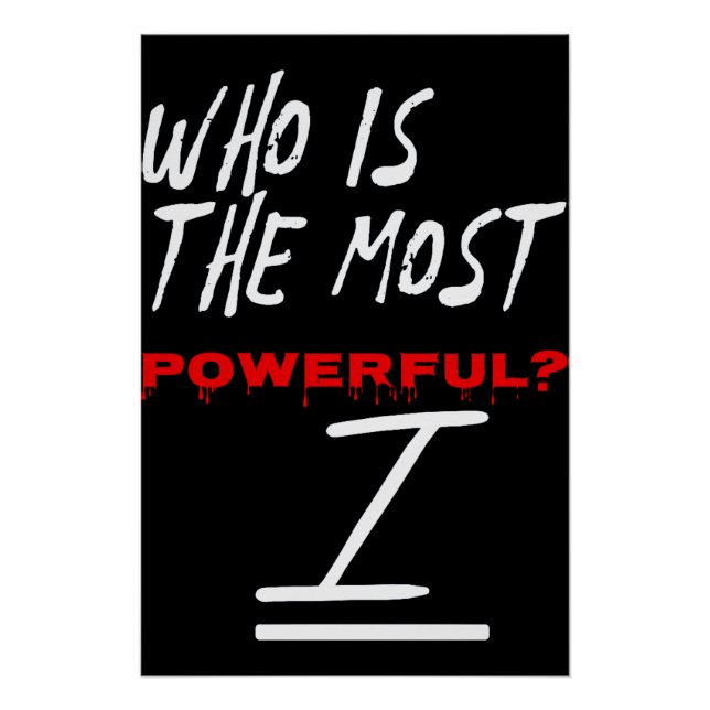 Póster ¿Quién Es El Más Poderoso? Yo (Anverso)