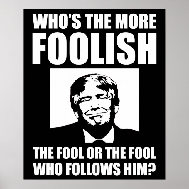 Póster ¿Quién es el más tonto anti-Trump? (Frente)