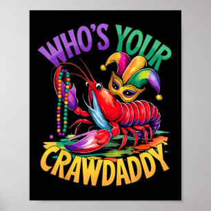 Póster ¿Quién es tu Crawdaddy Crawfish Jester Abalorios d
