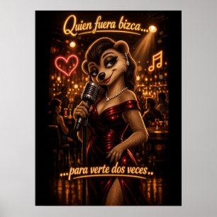 Póster Quien Fuera Bizca Para Verte Dos Veces Funny Latin