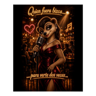 Póster Quien Fuera Bizca Para Verte Dos Veces Funny Latin