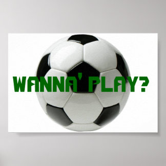 Póster ¿Quieres Jugar? Fútbol