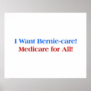 Póster ¡Quiero Bernie-Care, Medicare para Todos!