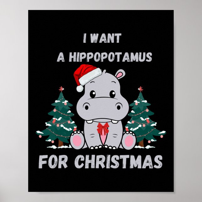 Póster Quiero Hipopótamo Para Navidades Graciosos Fam De  (Frente)