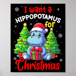 Póster Quiero Hipopótamo Para Navidades Hippo Para Niños