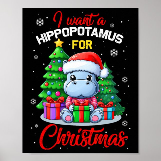 Póster Quiero Hipopótamo Para Navidades Hippo Para Niños (Frente)