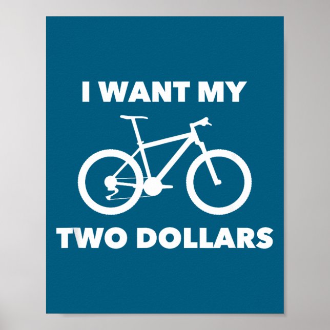Póster Quiero mis dos dólares 2$ Frase de película retro  (Frente)