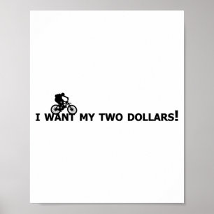 Póster ¡Quiero mis dos dólares! Mejor muerto divertida pe