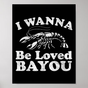 Póster Quiero Que Me Encanten Los Divertidos Crawfish Boi