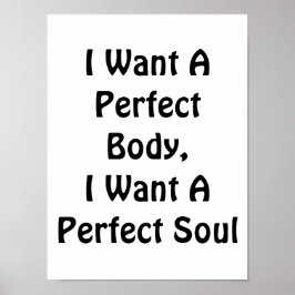 Póster Quiero Un Cuerpo Perfecto, Quiero Un Alma Perfecto