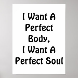 Póster Quiero Un Cuerpo Perfecto, Quiero Un Alma Perfecto