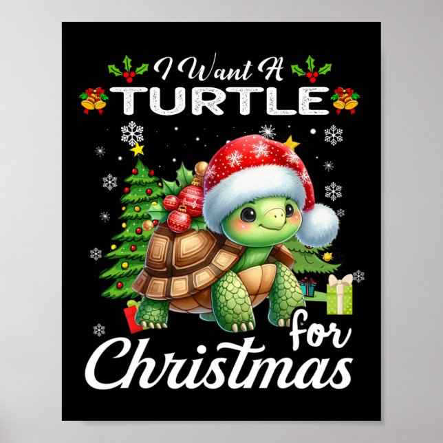 Póster Quiero Una Tortuga Para Los Navidades Con Los Rega (Frente)