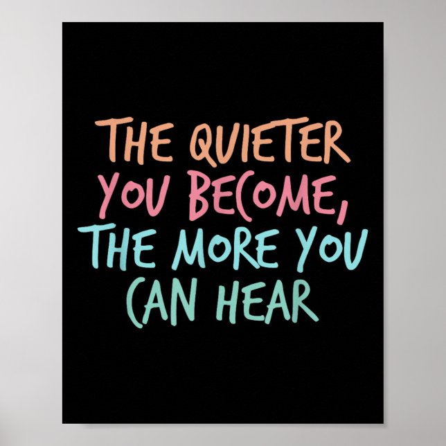 Póster Quiet Introvert Silent Silence Quote The Quieter Y (Frente)