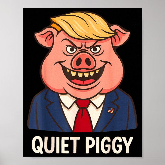Póster Quiet, Quiet Ggy Funny Sarcastic Litical G Cartoon (Frente)