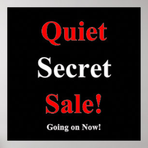 Póster Quiet Secret Sale Poster Matte