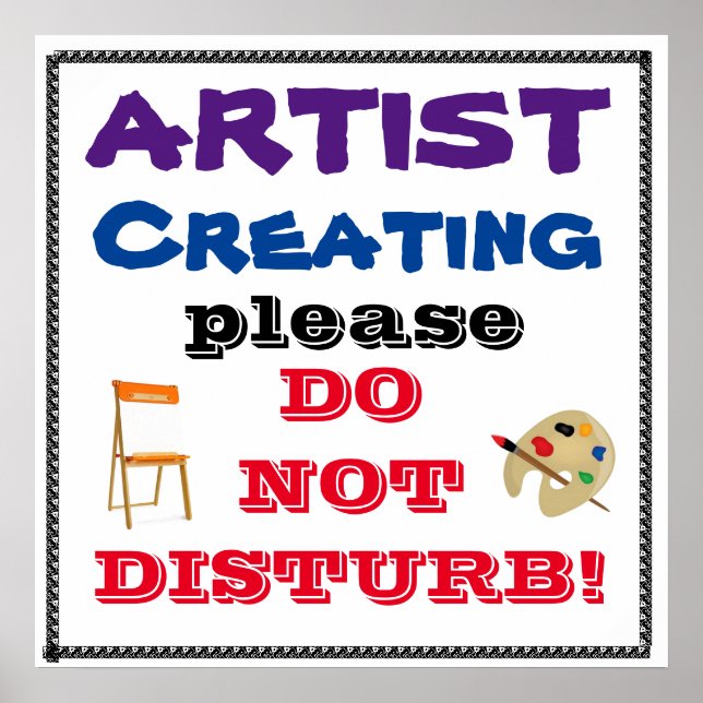 Póster QUIETO, ARTISTA TRABAJANDO (Frente)