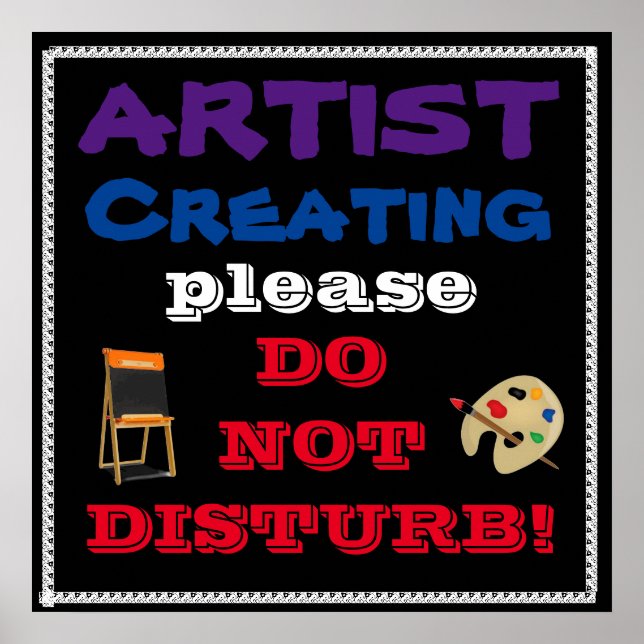 Póster QUIETO, ARTISTA TRABAJANDO (Frente)