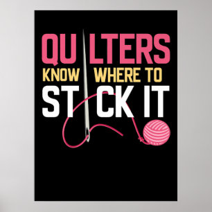Póster Quilters Sabe Dónde Mantenerla Graciosa.