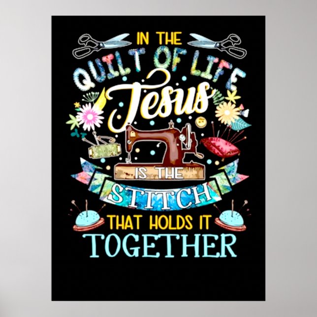 Póster Quilting Gifts | In The Quilt Of Life Jesus (Frente)