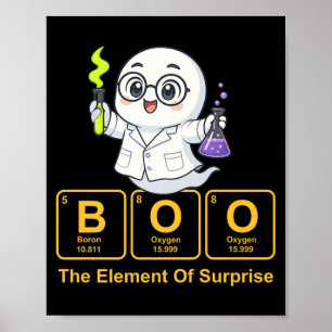 Póster Química Boo El Elemento de Sorpresa Químico Lindo