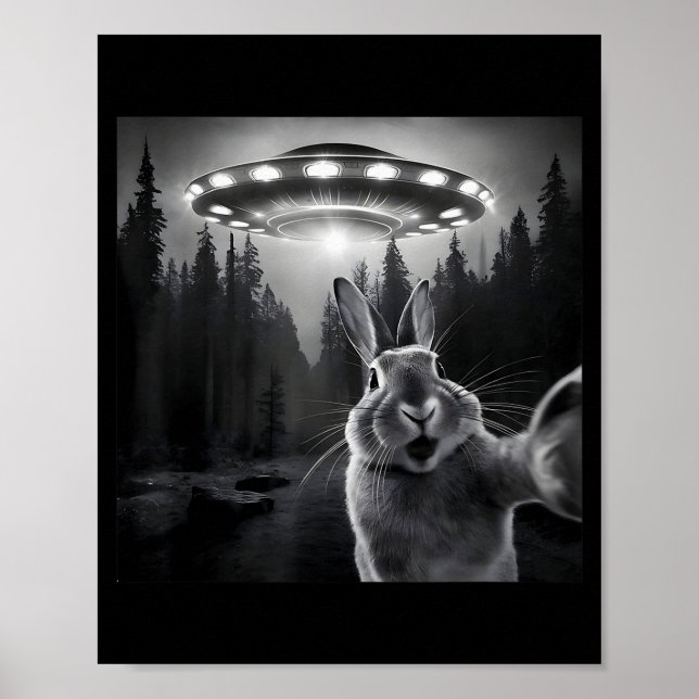 Póster Rabbit Selfie With Ufo - Funny Bunny Graphic Alien (Frente)