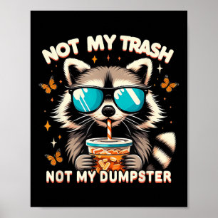 Póster Racconon Vintage No Es Mi Basura, No Es Mi Tabaco 