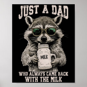 Póster Raccoon De Guay Dad Con Cita Graciosa De Leche