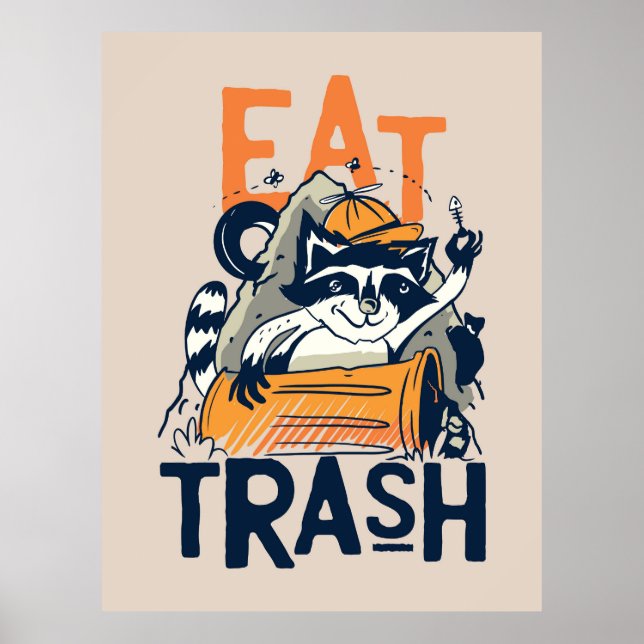 Póster Raccoon Eat Trash (Frente)